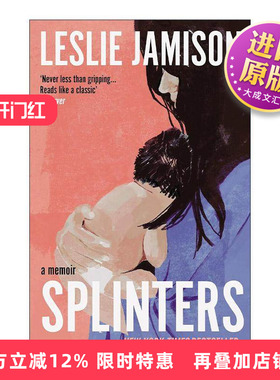 英文原版 Splinters A Memoir 碎片 莱斯莉·贾米森回忆录 英文版 进口英语原版书籍