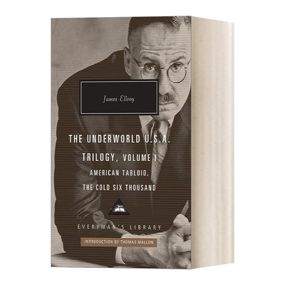 英文原版 The Underworld U.S.A. Trilogy  Volume I 美国地下世界三部曲系列1 美国小报 冷战六千元 人人图书馆精装收藏版 英文版
