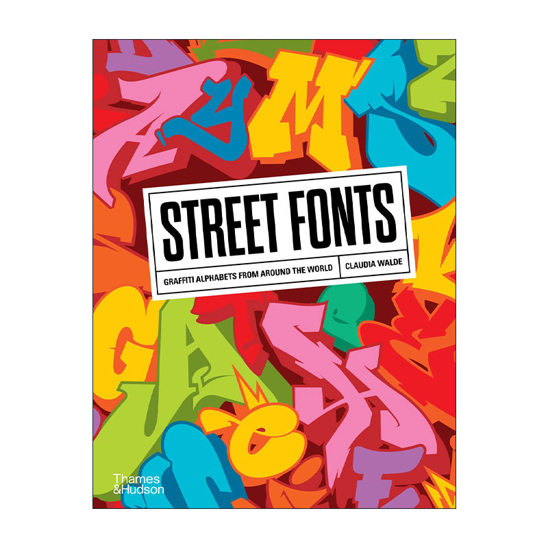 英文原版 Street Fonts 街头涂鸦字体设计 艺术字体平面设计 英文版 进口英语原版书籍