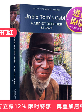 英文原版 Uncle Tom's Cabin 汤姆叔叔的小屋 哈丽叶特·比切·斯托 Wordsworth经典文学系列 英文版 进口英语原版书籍