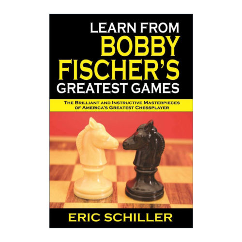 英文原版 Learn from Bobby Fischer's Greatest Games 鲍比费舍尔的象棋经验 初级和中级棋手适用 英文版 进口英语原版书籍