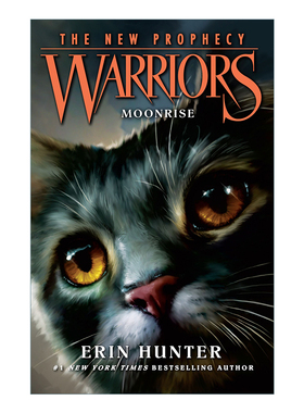 英文原版小说 Warriors The New Prophecy (2) — Moonrise 猫武士二部曲新预言2 新月危机 英文版 进口英语原版书籍