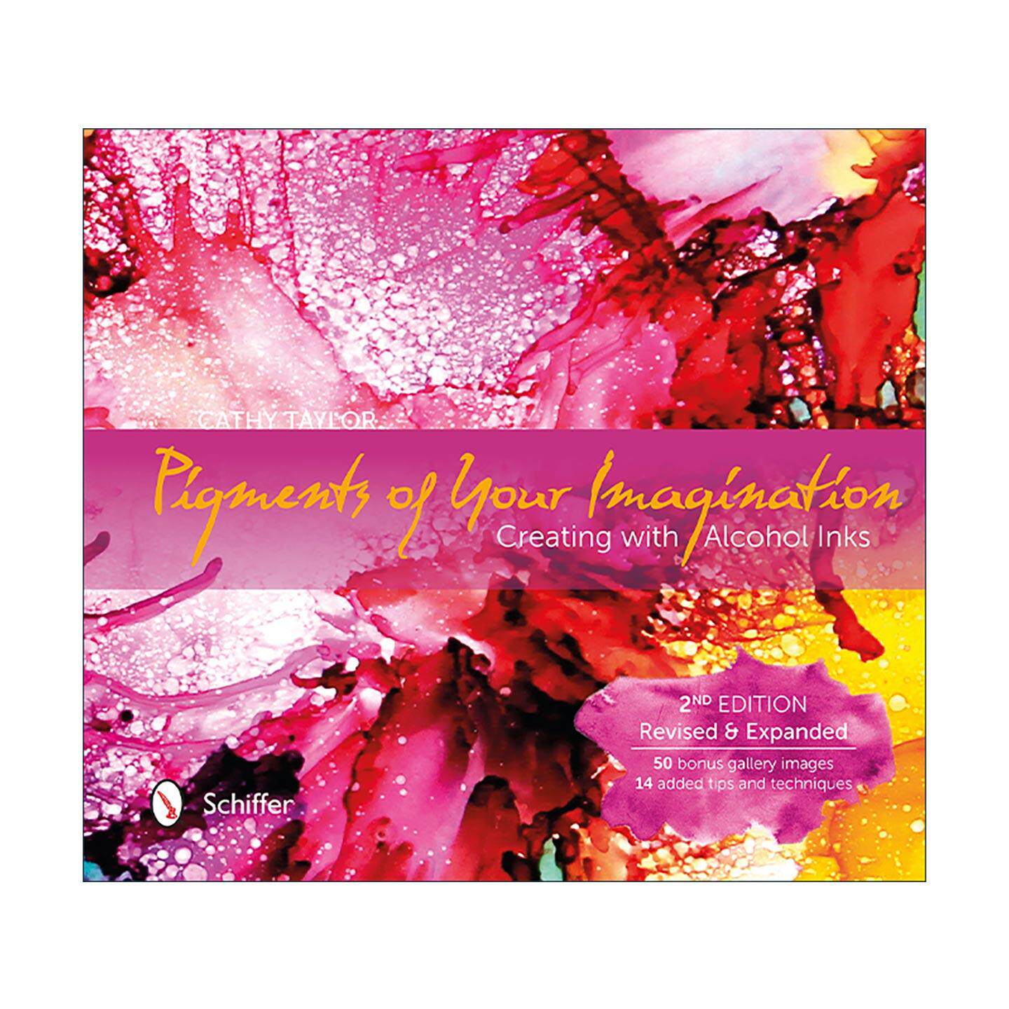 英文原版 Pigments of Your Imagination 想象中的颜料 用酒精墨水创作 第二版 绘画技法指南 英文版 进口英语原版书籍