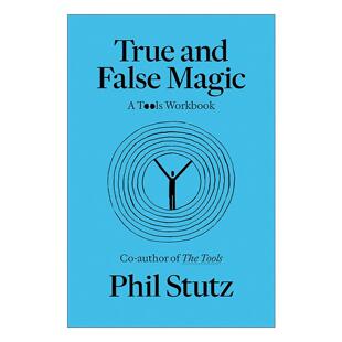 破解负面想法 True 真假莫法 英文原版 心理健康 进口英语原版 False 英文版 and 书籍 Magic 菲尔·施图茨 工具练习册