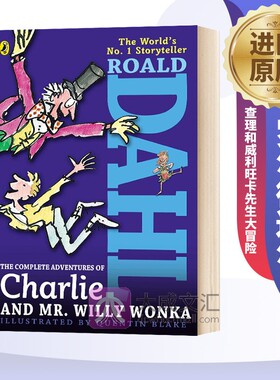 The Complete Adventures of Charlie and Mr Willy Wonka 英文原版 查理和威利旺卡先生大冒险 罗尔德达尔 英文版进口英语书籍