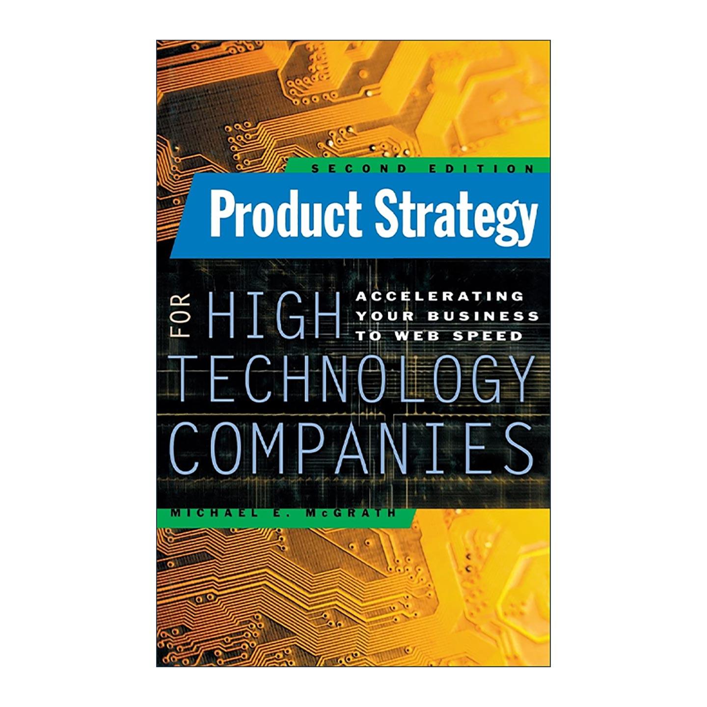 英文原版 Product Strategy for High Technology Companies 高科技公司的产品战略 精装 英文版 进口英语原版书籍