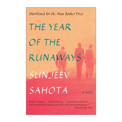英文原版 The Year of the Runaways 逃亡之年 布克奖短名单 Sunjeev Sahota 英文版 进口英语原版书籍