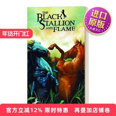 英文原版 The Black Stallion and Flame 黑神驹系列 黑神驹与火焰 Walter Farley 青少年骑马动作冒险小说 英文版 进口书