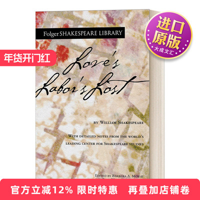 英文原版 Love's Labor's Lost 莎士比亚 爱的徒劳 Folger Shakespeare Library系列 英文版 进口英语原版书籍