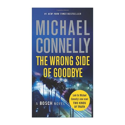英文原版 The Wrong Side of Goodbye 错误的告别 迈克尔·康奈利 英文版 进口英语原版书籍