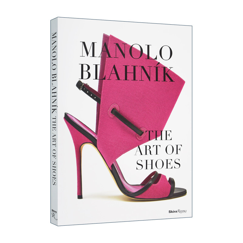 blahnik the art of shoes 马诺洛 鞋子艺术 服装 产品设计 精装 英文