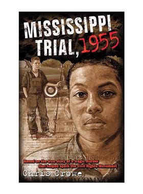 英文原版 Mississippi Trial 1955 密西西比审判 1955年 国际阅读协会青少年小说奖 Chris Crowe 英文版 进口英语原版书籍