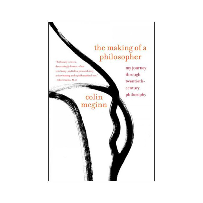 英文原版 The Making of a Philosopher 哲学家是怎样炼成的 我的20世纪哲学之路 英国哲学家Colin McGinn 英文版进口英语原版书籍