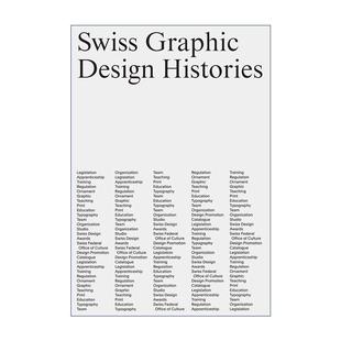 Design Histories 进口英语原版 Swiss 书籍 英文版 Graphic 数字媒体设计 英文原版 瑞士平面设计史