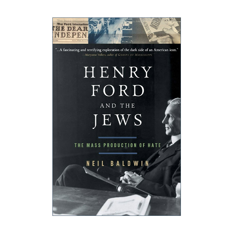 英文原版 Henry Ford and the Jew 亨利-福特与犹太人 仇恨的大规模生产 20世纪美国历史 英文版 进口英语原版书籍