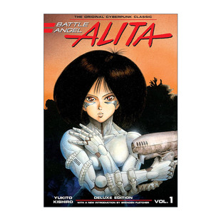 Alita 书籍 进口英语原版 豪华精装 Battle Angel 收藏版 Deluxe 英文版 英文原版 阿丽塔 同名动漫漫画 战斗天使1