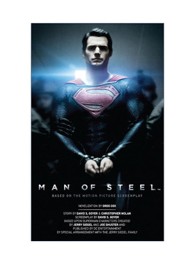 英文原版 Man of Steel The Official Movie Novelization 超人 钢铁之躯 扎导版DC正义联盟超人电影官方小说 进口英语原版书籍
