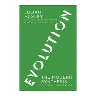 MIT 书籍 进口英语原版 生命科学 Evolution The Julian 演化 Press 英文版 英文原版 现代综合理论 Huxley 最终版