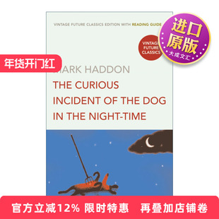 英文原版 The Curious Incident Of The Dog In The Night-Time 深夜小狗神秘事件 马克 哈登 含阅读指南 英文版 进口英语原版书籍