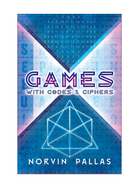 英文原版 Games with Codes and Ciphers 代码与密码的游戏 数学谜题 福尔摩斯 脑静急转弯 Norvin Pallas 英文版进口英语原版书籍