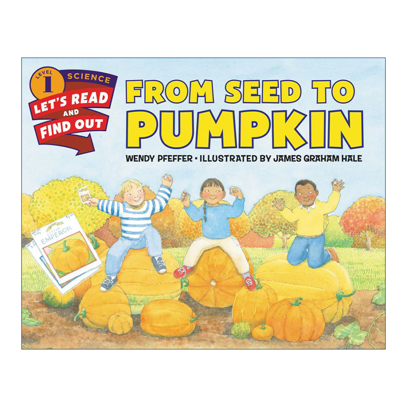 英文原版 Let's Read and Find Out 1 From Seed to Pumpkin 自然科学启蒙阅读与发现1级 从种子到南瓜 英文版 进口英语原版书籍