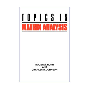英文原版 Topics in Matrix Analysis 矩阵分析相关问题 Roger A.Horn 英文版 进口英语原版书籍