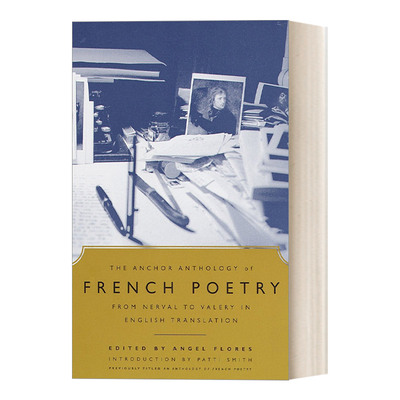 英文原版 The Anchor Anthology of French Poetry 法国诗歌英译选集 Nerval钱拉·德·奈瓦尔 Valery瓦莱里 英文版 进口书籍