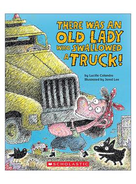 英文原版 There Was An Old Lady Who Swallowed a Truck 有个老婆婆吞了卡车 绘本 英文版 进口英语原版书籍