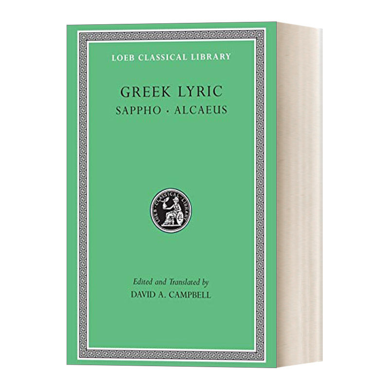 英文原版Greek Lyric Volume I Sappho and Alcaeus古希腊抒情诗 卷1 萨福 原文希英对照版 洛布古典丛书 英文版 进口英语书籍