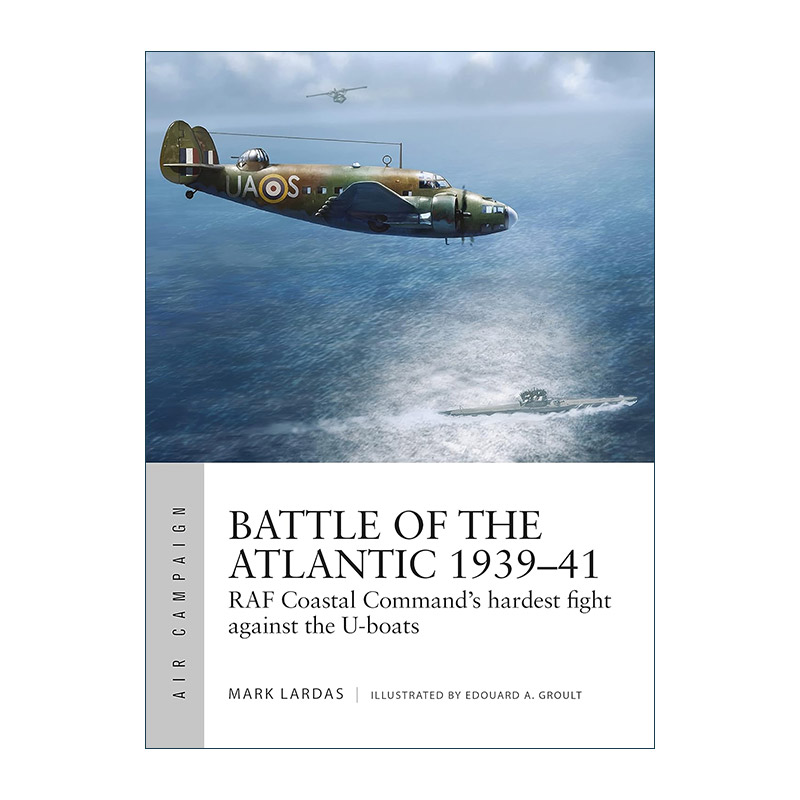 英文原版 Battle of the Atlantic 1939–41 二战大西洋海战1 空中战役系列 英文版 进口英语原版书籍