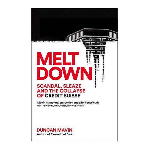 英文原版 Meltdown 崩溃 瑞士信贷银行的丑闻与贪污 英文版 进口英语原版书籍
