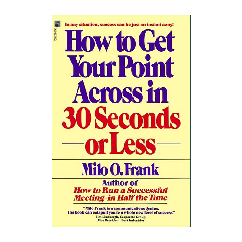英文原版 How to Get Your Point Across in 30 Seconds or Less 如何在30秒或更短的时间内表达你的观点 英文版 进口英语原版书籍