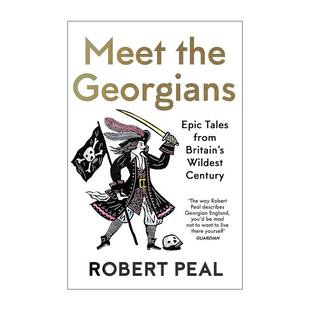 Georgians 乔治王时代 进口英语原版 Meet 书籍 英文版 the 疯狂世纪 英文原版 英国历史上