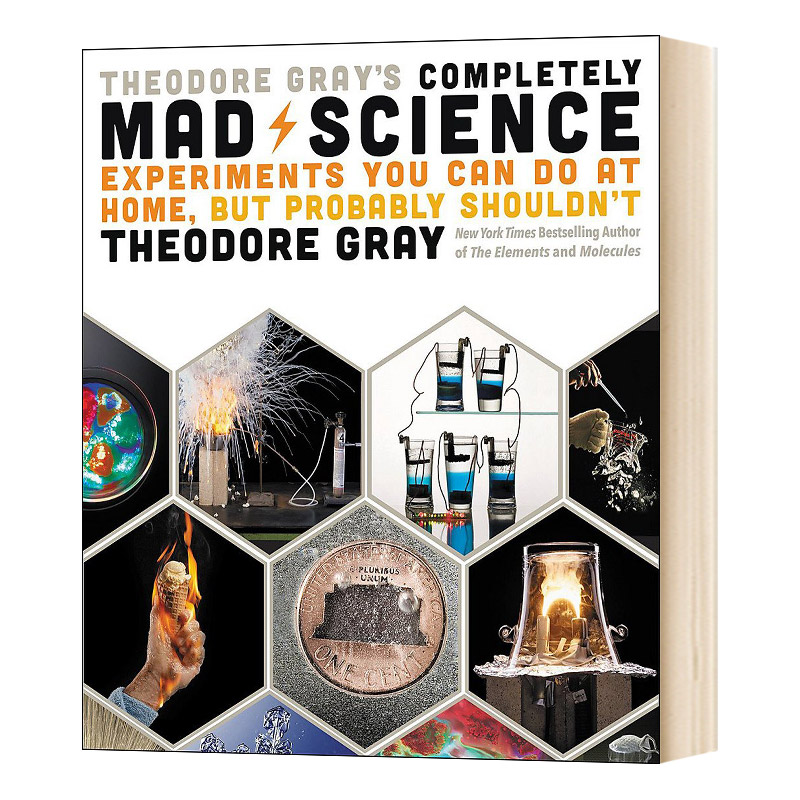 精装 疯狂科学 英文原版 Theodore Gray's Completely Mad Science 儿童科普 英文版 进口英语书籍