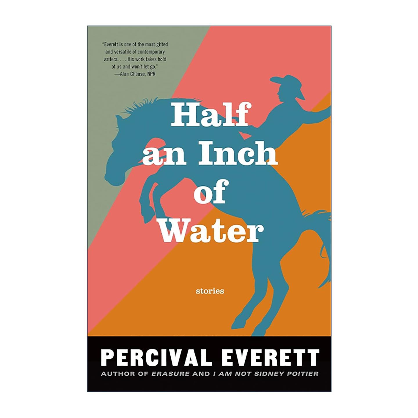 英文原版 Half an Inch of Water 珀西瓦尔·埃弗雷特故事集 普利策奖得主 英文版 进口英语原版书籍