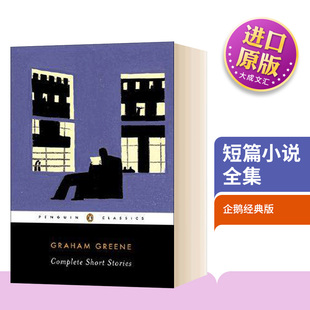 Short Stories 全英文版 英文原版 进口英语书籍 Greene Complete Graham 短篇小说全集 20世纪小说大师短篇小说全集