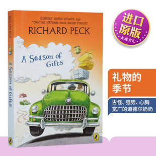 Gifts 节 英文版 书籍 英文原版 儿童文学历史小说 礼物 Season Richard 纽伯瑞获奖作家 季 进口英语原版 Peck