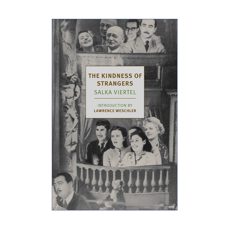 英文原版 The Kindness of Strangers 陌生人的善意 传记 Salka Viertel 英文版 进口英语原版书籍
