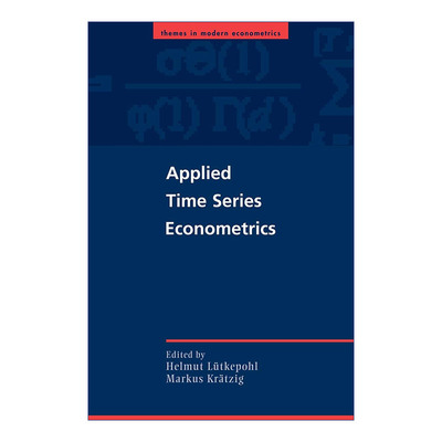 英文原版 Applied Time Series Econometrics 应用时间序列计量经济学 剑桥现代计量经济学系列 英文版 进口英语原版书籍