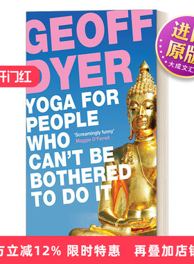 英文原版 Yoga for People Who Can't Be Bothered to Do It 懒人瑜伽 杰夫·代尔 英文版 进口英语原版书籍