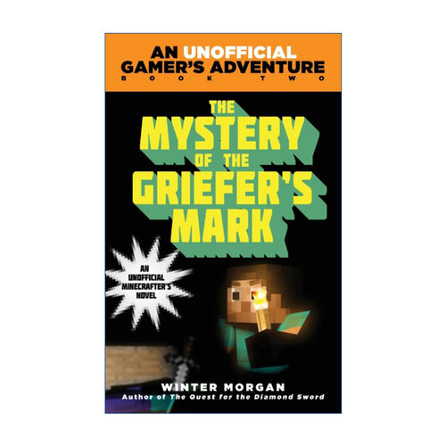 英文原版 The Mystery of the Griefer's Mark 格里夫印记之谜 我的世界非官方玩家冒险小说 英文版 进口英语原版书籍
