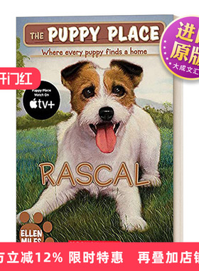 英文原版 The Puppy Place 4 Rascal 狗狗乐园4 暖心治愈 入门级章节书 英文版 进口英语原版书籍