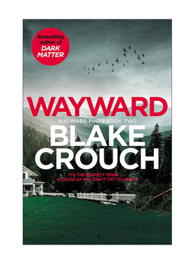 英文原版 Wayward 松林異境2 前进 人生复本作者布莱克·克劳奇 Crouch Blake 英文版 进口英语原版书籍