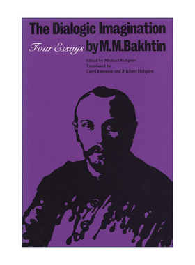 英文原版 The Dialogic Imagination 对话的想象 米哈伊尔·巴赫金文集 英文版 进口英语原版书籍