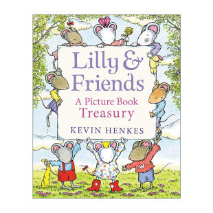 绘本 Lilly 9个故事合集 英文原版 Kevin 进口英语原版 Friends 英文版 书籍 小老鼠莉莉和朋友们 Henkes 精装