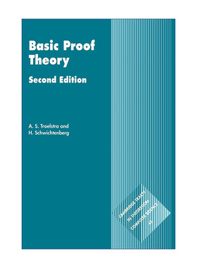 英文原版 Basic Proof Theory 证明理论入门 剑桥理论计算机科学丛书系列 英文版 进口英语原版书籍