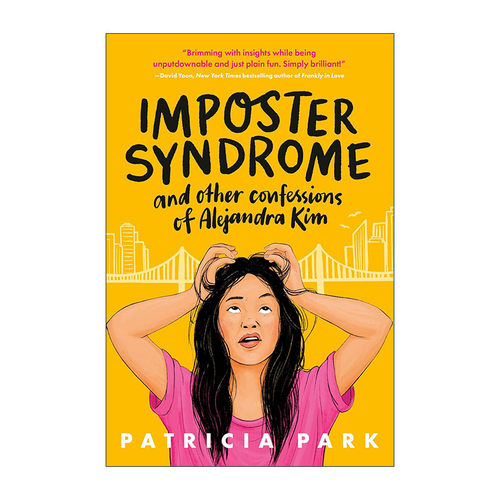 英文原版 Imposter Syndrome and Other Confessions of Alejandra Kim 冒充者综合征与亚历杭德拉·金的其他自白 青少年小说