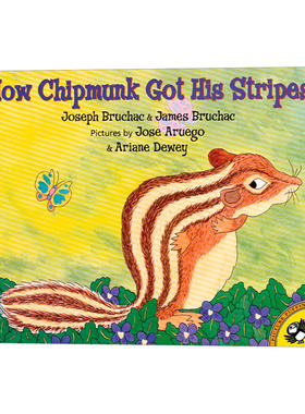 英文原版 How Chipmunk Got His Stripes Picture Puffin Books 花栗鼠的条纹是怎么来的 3-6岁儿童绘本 英文版 进口英语原版书籍