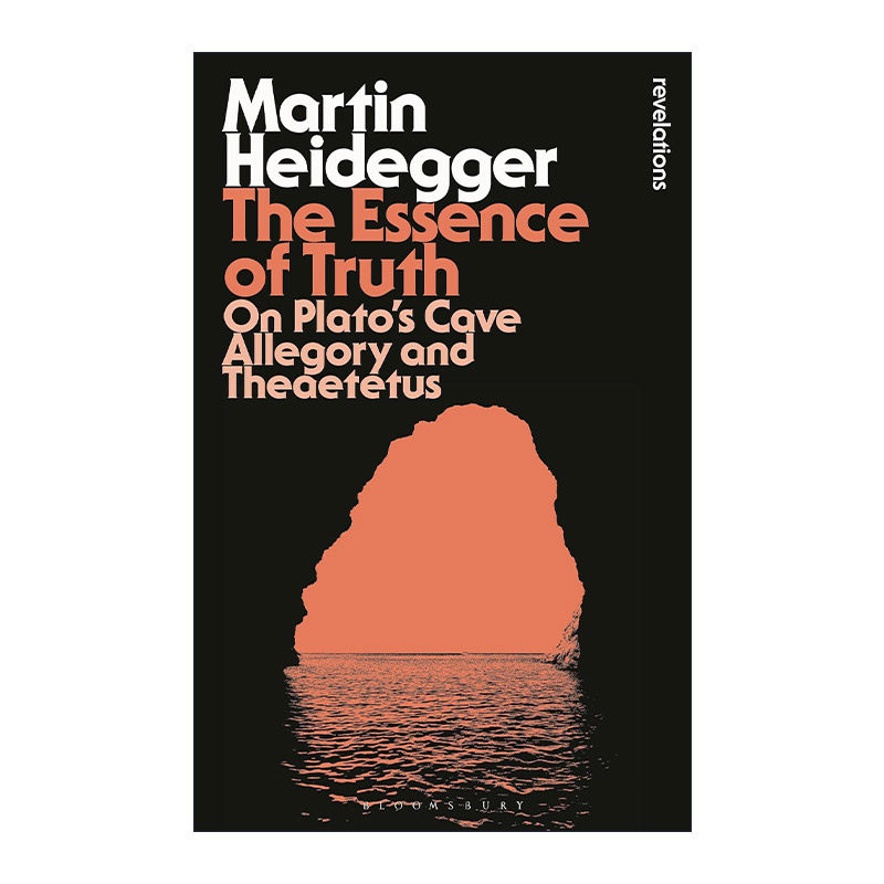 英文原版 The Essence of Truth 论真理的本质 柏拉图的洞喻和泰阿泰德讲疏 马丁·海德格尔 英文版 进口英语原版书籍