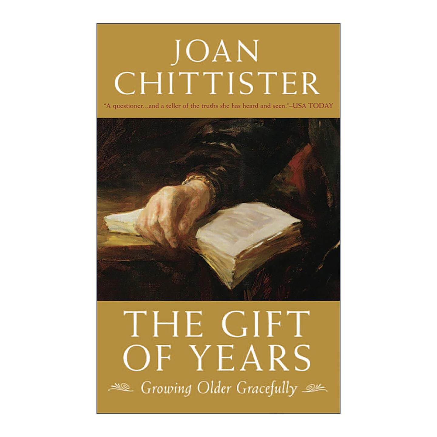 英文原版 The Gift of Years 老得好优雅 琼?齐谛斯特 岁月的礼物 接受衰老 英文版 进口英语原版书籍